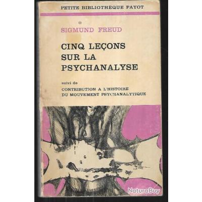 Cinq Le Ons Sur La Psychanalyse Sigmund Freud Autres Livres K Et