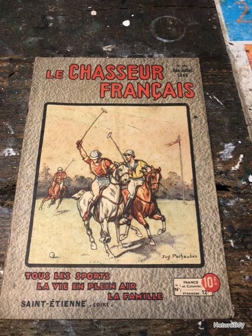 Le Chasseur Fran Ais N Juin Juillet Revues De Chasse