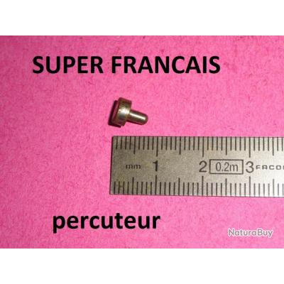 Percuteur Court Fusil SUPER FRANCAIS VENDU PAR JEPERCUTE D22J87