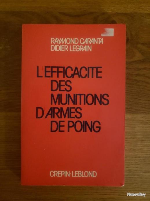 Livre L Efficacit Des Munitions D Armes De Poing Livres Sur Les