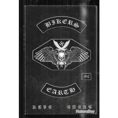 Bikers De Dave Ebert En Anglais D Dicac Livres Historiques Et