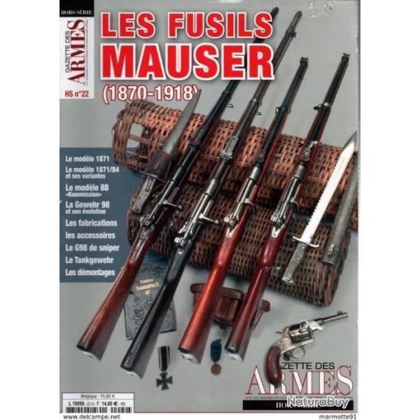 Les Fusils Mauser Hors Serie Gazette Des Armes N Revues