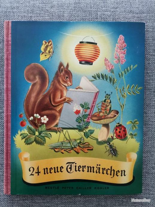 Neue Tierm Rchen Chocolats Nestl Peter Cailler Kohler Livres