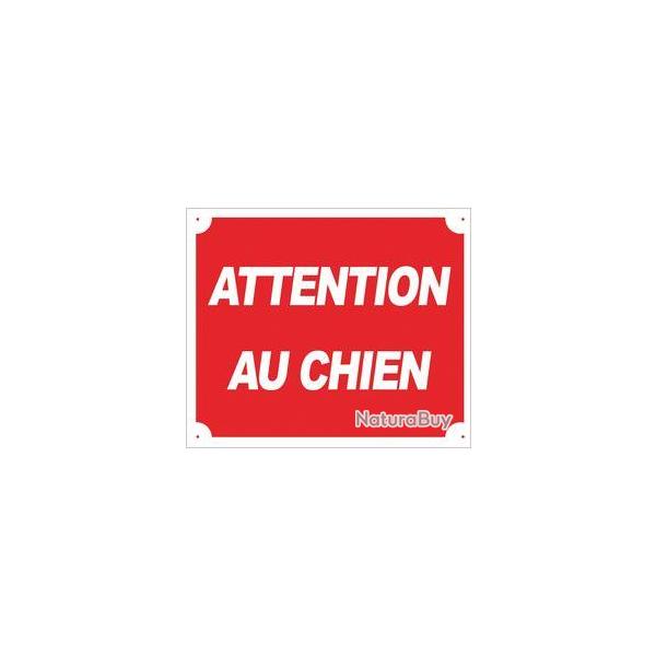 Panneau Attention au Chien. Dimensions  30 x 25 cm 