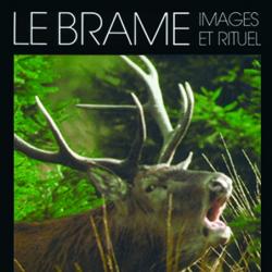 LE BRAME - IMAGES ET RITUELS µ