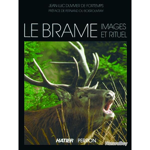 LE BRAME - IMAGES ET RITUELS 