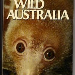 Wild Australia; animaux d'Australie