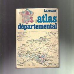 atlas départemental. larousse
