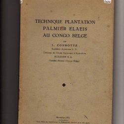 Technique plantation Palmier Elaeis au Congo Belge par l conrotte 1951