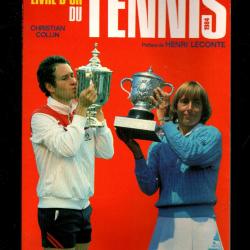 le livre d'or du tennis 1984 de christian collin préface henri leconte