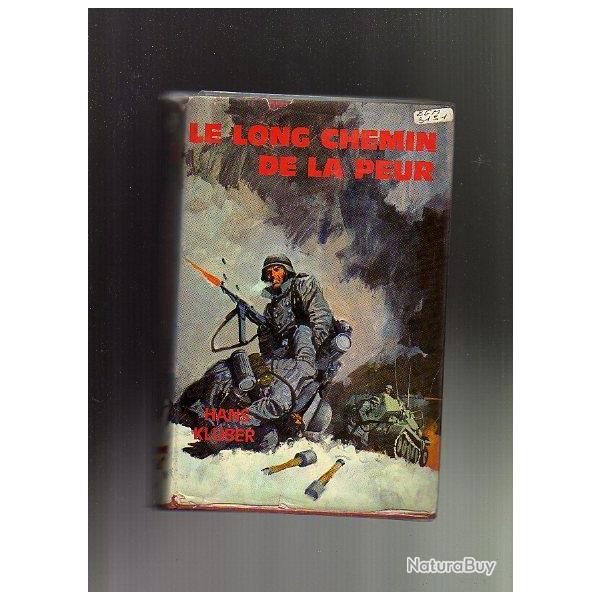 le long chemin de la peur. Gerfaut. roman de guerre front est