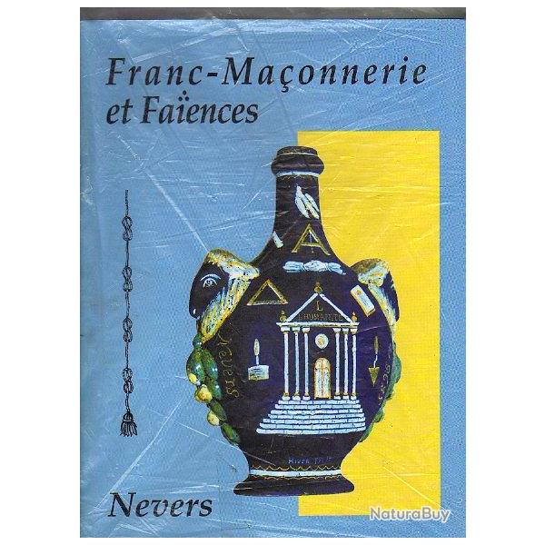 franc-maonnerie et faiences . nevers