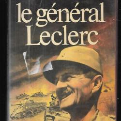 Le général Leclerc. J'ai lu n°1391. Général Vezinet