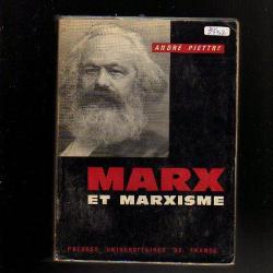 marx et marxisme . andré piettre.