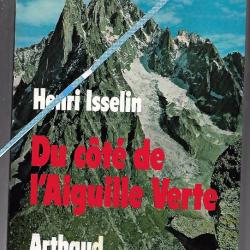 du coté de l'aiguille verte , henri isselin , alpinisme montagne