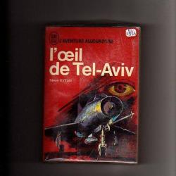 L'oeil de Tel Aviv. J'ai lu Rouge . mossad