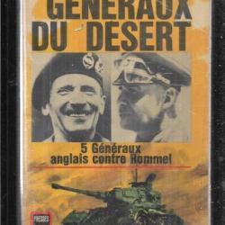 les généraux du désert. 5 généraux anglais contre Rommel presses pocket