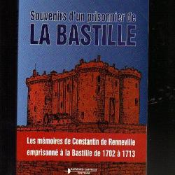 souvenirs d'un prisonnier de la bastille les mémoires de constantin de renneville de 1702 à 1713