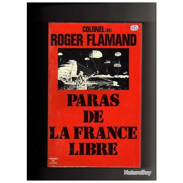 Paras de la France Libre.Colonel Roger Flamand