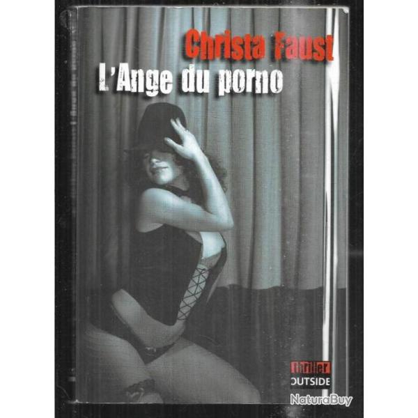 l'ange du porno de christa faust thriller