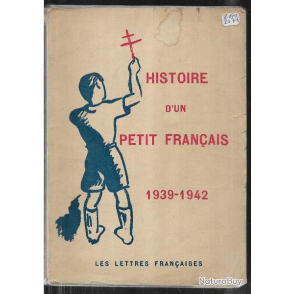 histoire d'un petit franais 1939-1942