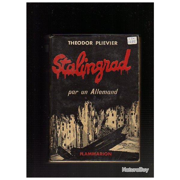 stalingrad par un allemand  Theodor Plievier