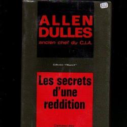 Les secrets d'une reddition par Allen Dulles Campagne d'Italie.