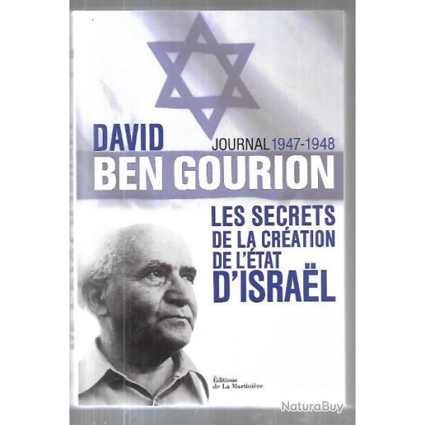 les secrets de la cration de l'tat d'israel, david ben gourion journal 1947-1948