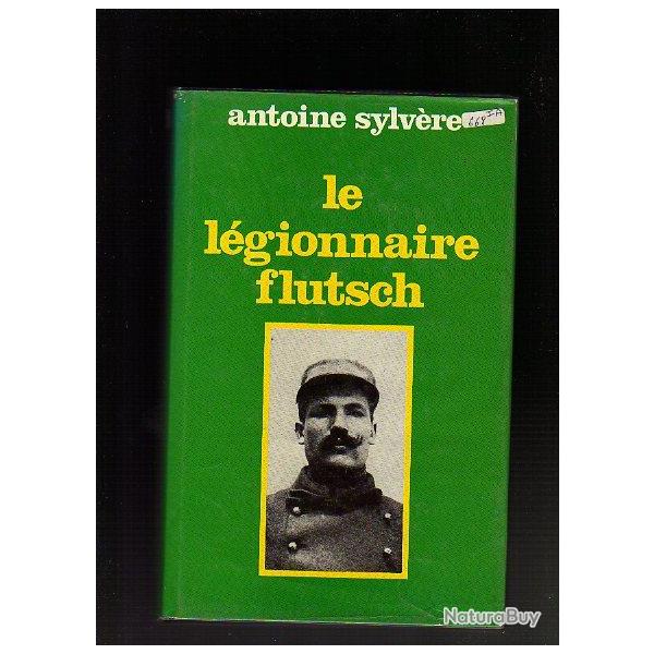 Le Lgionnaire Flutsch + les hommes de la lgion trangre lot 2 livres  Lgion Etrangre.