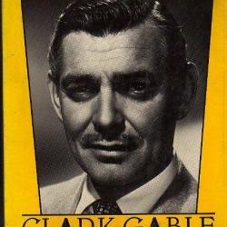 Clark Gable . Filmographie. biographie.