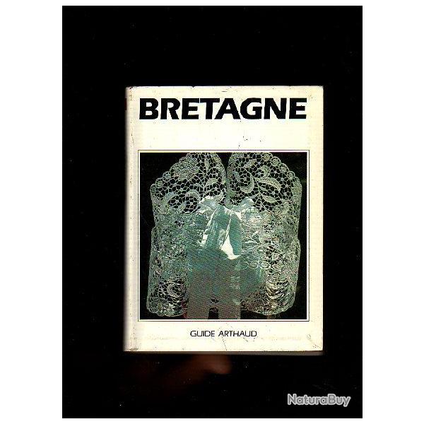 bretagne. guide arthaud