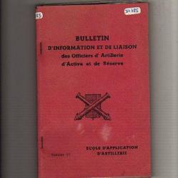 officiers d'artillerie d'active et de réserve , école d'application d'artillerie. Bulletin numéro 14