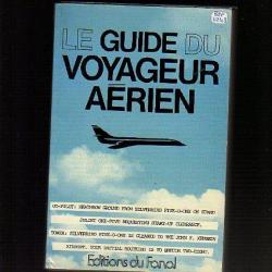 le guide du voyageur aérien aéroport de paris
