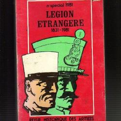 Légion Etrangère 1831-1981 + les hommes de la légion étrangère