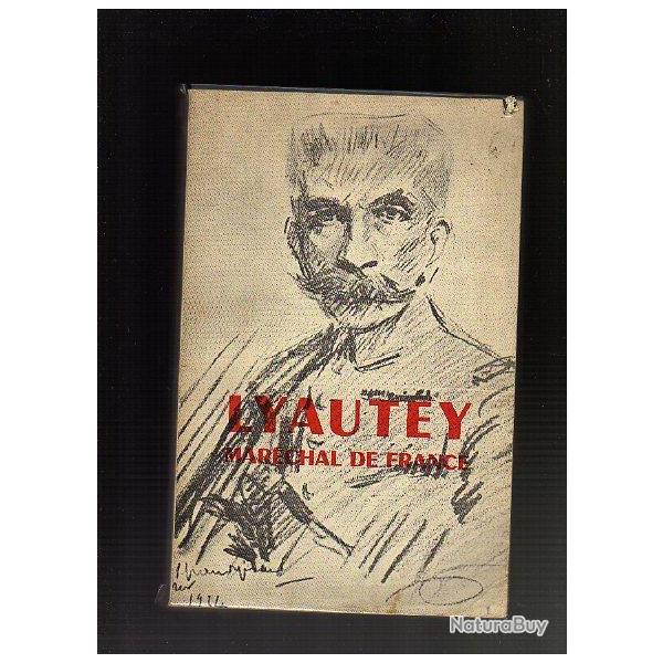 Lyautey Marchal de France. Cahiers charles de Foucauld + l'illustration mort de lyautey aout 1934