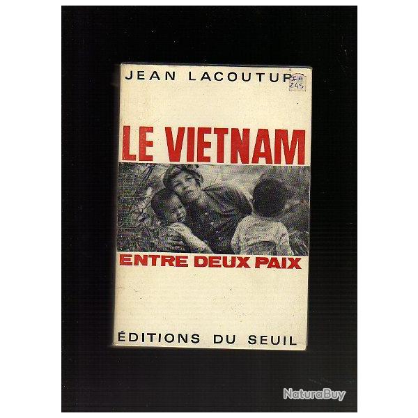 le vietnam entre deux paix de jean lacouture