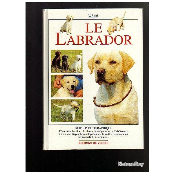 Le labrador. guide photographique