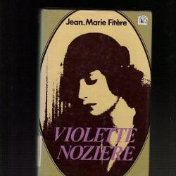 Violette Nozière de jean-marie fitère.