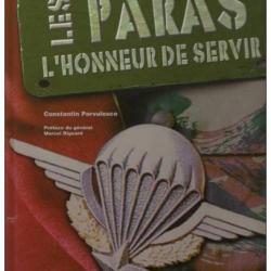 Les paras : l´honneur de servir C. PARVULESCO (parachutisme Bigeard INDOCHINE ALGERIE etc