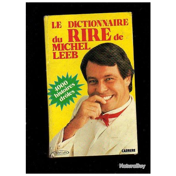 Le dictionnaire du rire de michel leeb