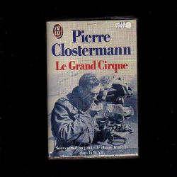 Le grand cirque ,FAFL-RAF, j'ai lu de série de pierre clostermann