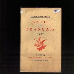 appels aux français 1940 .le Maréchal Pétain , vichy