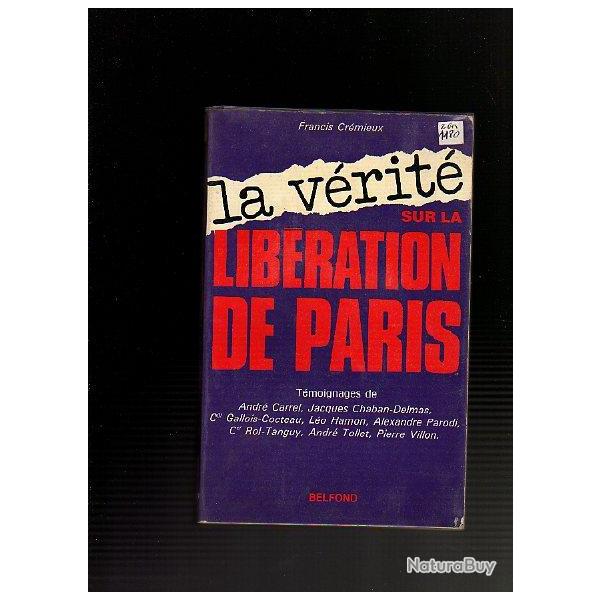 lot 6 livres dlivrance de paris , la rsistance  +  la vrit sur la libration de Paris