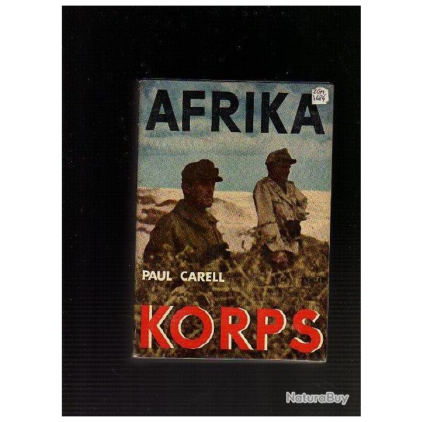 AFRIKAKORPS. Afrika korps. de Paul Carell guerre du dsert , cyrnaique , libye