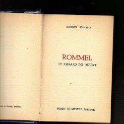 rommel le renard du désert. Dossier 1939-1945 AFRIKAKORPS.