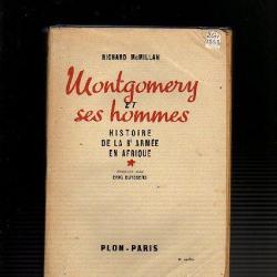 Montgomery et ses hommes. histoire de la 8e armée en afrique  de richard mcmillan