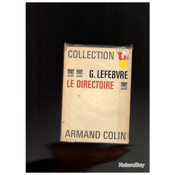 EMPIRE. Le Directoire. G.Lefebvre, collection U2 colin