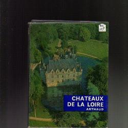 Régionalisme. chateaux de la loire. Arthaud