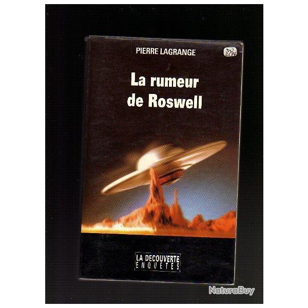La rumeur de Roswell de Pierre Lagrange. ovni