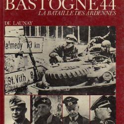 Bastogne 44. La bataille des Ardennes.